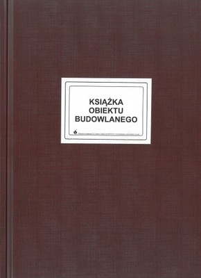 KSIĄŻKA OBIEKTU BUDOWLANEGO