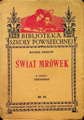 Świat mrówek 1933 r