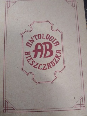 ANTOLOGIA BIESZCZADZKA