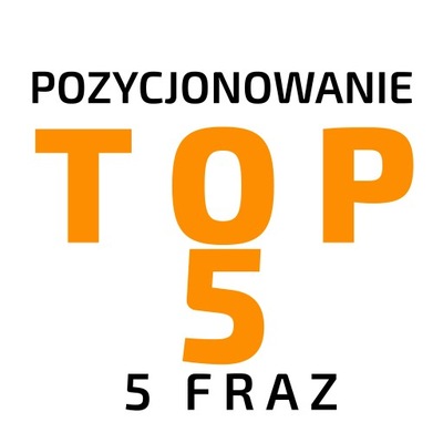 Pozycjonowanie 5 fraz do TOP 5 na ROK