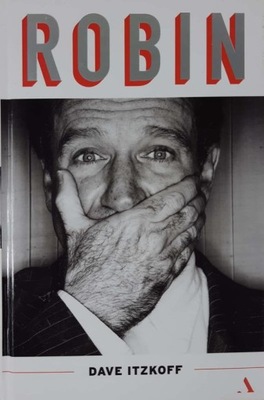 Dave Itzkoff Robin Biografia Robina Williamsa BDB