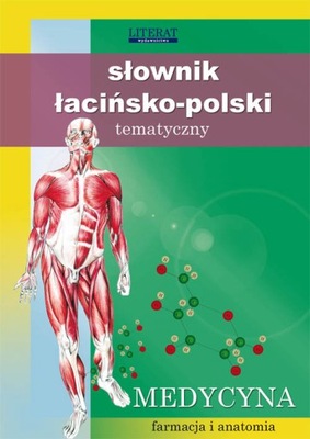 SŁOWNIK ŁACIŃSKO-POLSKI TEMATYCZNY