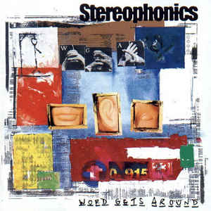 Stereophonics – Word Gets Around