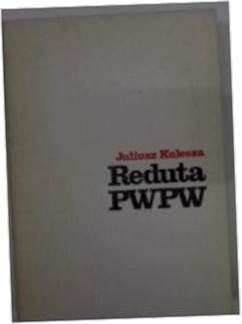 REDUTA PWPW - JULIUSZ KULESZA