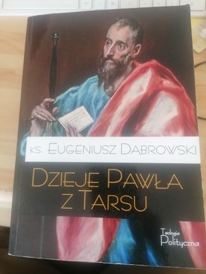 Dzieje Pawła z Tarsu Eugeniusz Dąbrowski