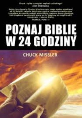 Poznaj Biblię w 24 godziny - Chuck Missler