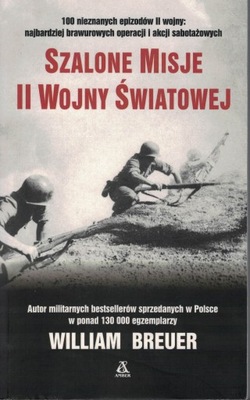 Szalone misje II wojny światowiej