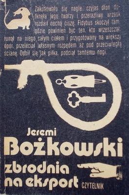 Zbrodnia na eksport - Bożkowski
