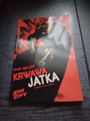 SIN CITY 3 Krwawa jatka WYD.1 2003 Frank Miller