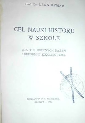 Cen nauki historji w szkole - Leon Rymar