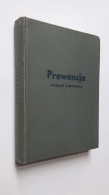 PREWENCJA Wybrane zagadnienia