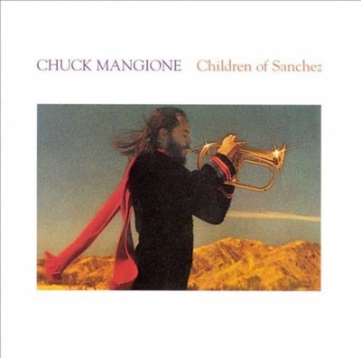 [CD] CHUCK MANGIONE - CHILDREN OF SANCHEZ