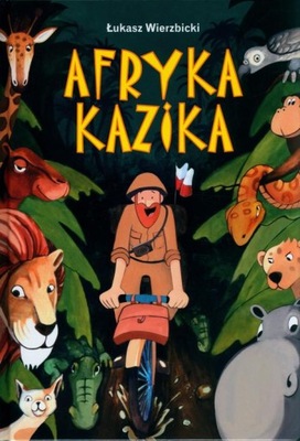 Afryka Kazika - Łukasz Wierzbicki | Ebook
