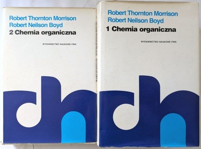 CHEMIA ORGANICZNA Morrison Boyd 2 tomy