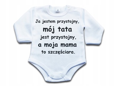 Ja jestem przystojny, mój tata jest... - 56 dł