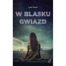 W blasku gwiazd Lydia Netzer