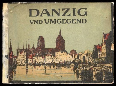 Album: Danzig und Umgegend 1914