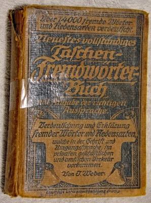 Taschen Fremdworterbuch; J. Weber; 1883