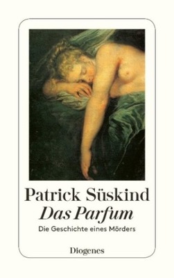 Patrick Suskind - Das Parfum