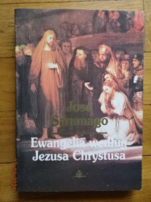 EWANGELIA WEDŁUG JEZUSA CHRYSTUSA JOSE SARAMAGO