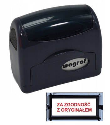PIECZĄTKA ZA ZGODNOŚĆ Z ORYGINAŁEM