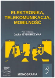 Elektronika, telekomunikacja, mobilność.