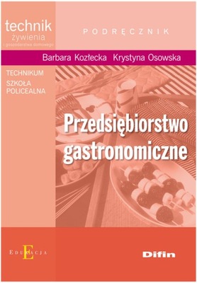 PRZEDSIĘBIORSTWO GASTRONOMICZNE * KOZŁECKA *2