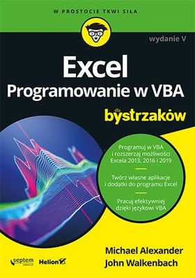Excel. Programowanie w VBA dla bystrzaków. Wydanie