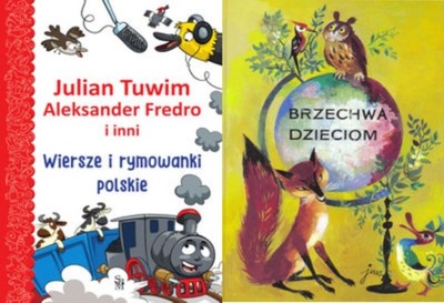 Wiersze i rymowanki polskie Tuwim Fredro + Brzechwa dzieciom Brzechwa