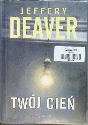 Jeffery Deaver - Twój cień
