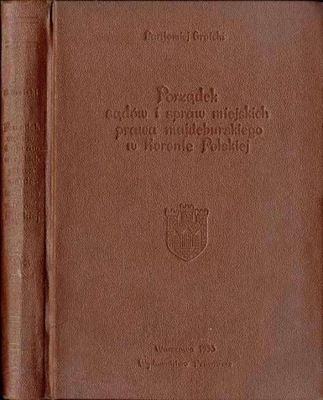 Groicki B.: Porządek sądów i spraw miejskich 1953