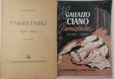 Pamiętniki 1939-1943. Tom 1-2 - Hr. Galeazzo Ciano