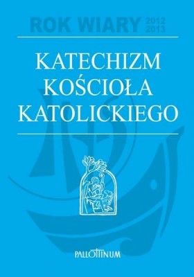 Katechizm Kościoła Katolickiego. Pallottinum