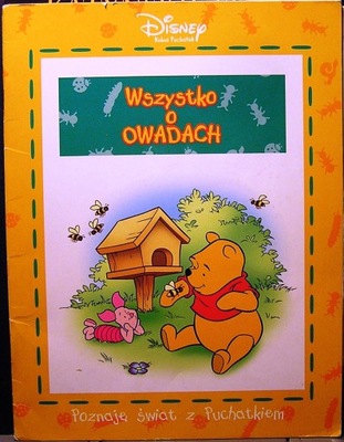 Wszystko o owadach [Disney Poznaję Świat z Kubus..