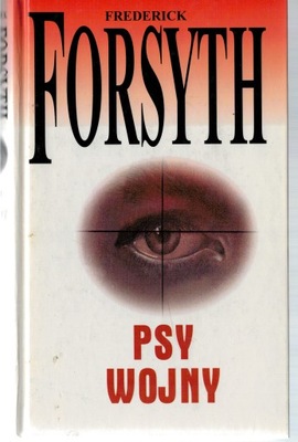 KSIĄŻKA PSY WOJNY FREDERICK FORSYTH