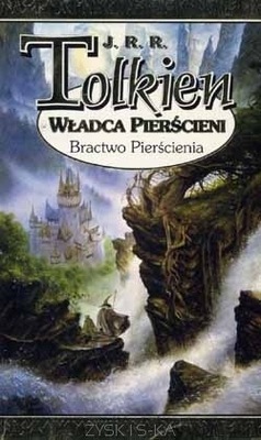 Bractwo Pierścienia Władca Pierścieni Tolkien