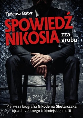 Spowiedź Nikosia zza grobu - e-book