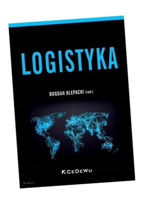 LOGISTYKA, BOGDAN KLEPACKI (RED.)