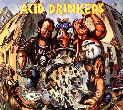 ACID DRINKERS: DIRTY MONEY, DIRTY TRICKS (REMASTER