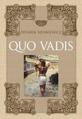 QUO VADIS HENRYK SIENKIEWICZ KSIĄŻKA IBIS