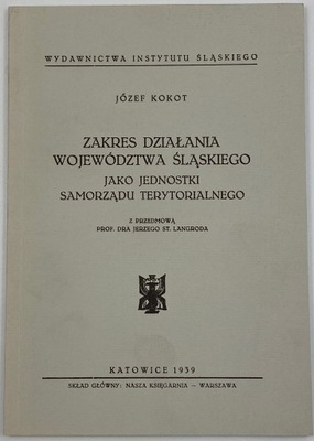 Zakres działania województwa śląskiego jako jednostki samorządu