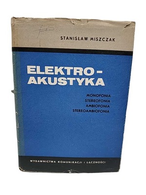 Elektroakustyka - S. Miszczak