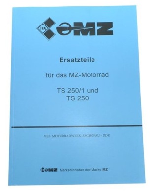 KATALOG PIEZAS DE REPUESTO MZ TS 250 250/1 - FORMAT A4  