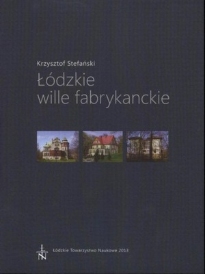 Łódzkie wille fabrykanckie - e-book
