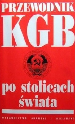 Przewodnik KGB po stolicach świata