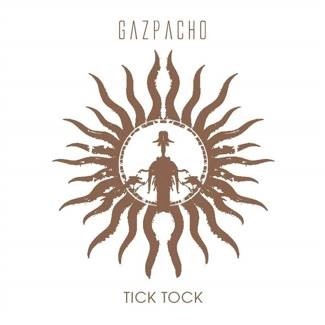 ++ GAZPACHO Tick Tock CD DIGIPAK