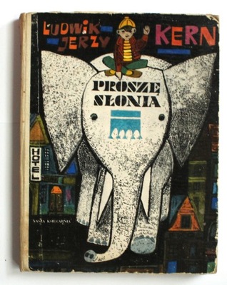 Proszę słonia, Ludwik Jerzy Kern