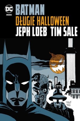 Długie Halloween. Batman Jeph Loeb