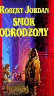 Robert Jordan - Smok odrodzony