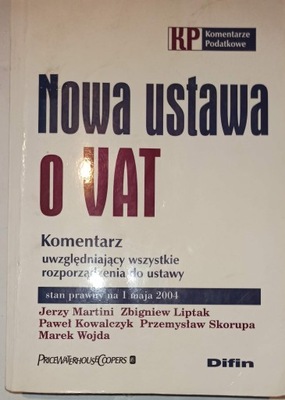 NOWA USTAWA O VAT Komentarz